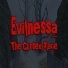 Med den aktuella spel Dungeon adventure: Curse of Abandum för Android ladda ner gratis Evilnessa: The cursed place till den andra mobiler eller surfplattan.