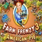 Med den aktuella spel Break the Bricks för Android ladda ner gratis Farm frenzy 3: American pie till den andra mobiler eller surfplattan.