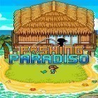 Med den aktuella spel Snake rewind för Android ladda ner gratis Fishing paradiso till den andra mobiler eller surfplattan.