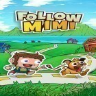 Med den aktuella spel Sea Battle för Android ladda ner gratis Follow Mimi till den andra mobiler eller surfplattan.