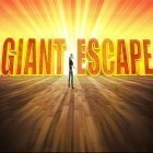 Med den aktuella spel Can you escape: Hidden story för Android ladda ner gratis Giant escape till den andra mobiler eller surfplattan.