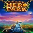 Med den aktuella spel Dragon story: Spring för Android ladda ner gratis Hero park till den andra mobiler eller surfplattan.