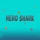 Med den aktuella spel Twin moons för Android ladda ner gratis Hero shark till den andra mobiler eller surfplattan.