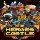 Med den aktuella spel Get off my lawn! för Android ladda ner gratis Heroes castle till den andra mobiler eller surfplattan.