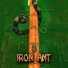 Med den aktuella spel Lep's World 3 för Android ladda ner gratis Iron ant: An ant surviving against death till den andra mobiler eller surfplattan.