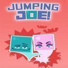 Med den aktuella spel Car speed racing för Android ladda ner gratis Jumping Joe! till den andra mobiler eller surfplattan.