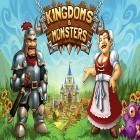 Med den aktuella spel Drag racing 4x4 för Android ladda ner gratis Kingdoms and monsters till den andra mobiler eller surfplattan.