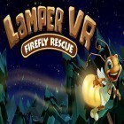 Med den aktuella spel Kung fu all-star för Android ladda ner gratis Lamper VR: Firefly rescue till den andra mobiler eller surfplattan.