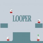 Med den aktuella spel Seven Hearts för Android ladda ner gratis Looper till den andra mobiler eller surfplattan.