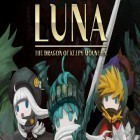 Med den aktuella spel Shadow skate för Android ladda ner gratis Luna: The dragon of Kelpy mountain till den andra mobiler eller surfplattan.