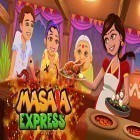 Med den aktuella spel Gu Morning för Android ladda ner gratis Masala express: Cooking game till den andra mobiler eller surfplattan.