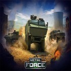 Med den aktuella spel Chaos in the city 2 för Android ladda ner gratis Metal force: War modern tanks till den andra mobiler eller surfplattan.