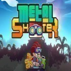 Med den aktuella spel Jewels legend: Island of puzzle. Jewels star gems match 3 för Android ladda ner gratis Metal shooter: Run and gun till den andra mobiler eller surfplattan.