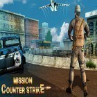 Med den aktuella spel Grand theft runner för Android ladda ner gratis Mission counter strike till den andra mobiler eller surfplattan.