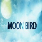 Med den aktuella spel Chloe Puzzle Game för Android ladda ner gratis Moon bird VR till den andra mobiler eller surfplattan.