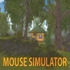Med den aktuella spel Motor town: Soul of the machine för Android ladda ner gratis Mouse simulator till den andra mobiler eller surfplattan.