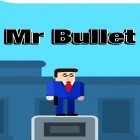 Med den aktuella spel Wild eagle: Survival hunt för Android ladda ner gratis Mr Bullet: Spy puzzles till den andra mobiler eller surfplattan.