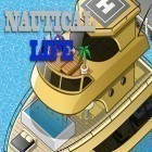 Med den aktuella spel World of truck: Build your own cargo empire för Android ladda ner gratis Nautical life till den andra mobiler eller surfplattan.