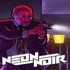 Med den aktuella spel Demigod war för Android ladda ner gratis Neon noir: Mobile arcade shooter till den andra mobiler eller surfplattan.