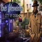 Med den aktuella spel  för Android ladda ner gratis Noir chronicles: City of crime till den andra mobiler eller surfplattan.