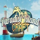 Med den aktuella spel Primal chaos för Android ladda ner gratis Paradise island craft: Sea fishing and crafting till den andra mobiler eller surfplattan.