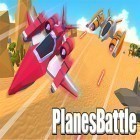 Med den aktuella spel Princess quest för Android ladda ner gratis Planes battle till den andra mobiler eller surfplattan.