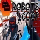 Med den aktuella spel Hot wheels infinite loop för Android ladda ner gratis Robots Coop till den andra mobiler eller surfplattan.