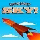 Med den aktuella spel Speed temple för Android ladda ner gratis Rocket sky till den andra mobiler eller surfplattan.