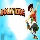 Med den aktuella spel Slice ballz för Android ladda ner gratis Rolly ride till den andra mobiler eller surfplattan.