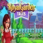 Med den aktuella spel Thriller Night för Android ladda ner gratis Royal garden tales: Match 3 castle decoration till den andra mobiler eller surfplattan.