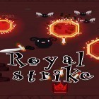 Med den aktuella spel Yesterday för Android ladda ner gratis Royal strike till den andra mobiler eller surfplattan.
