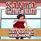 Med den aktuella spel Compulsive för Android ladda ner gratis Santa girl run: Xmas and adventures till den andra mobiler eller surfplattan.