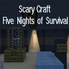 Med den aktuella spel Asphalt: Nitro för Android ladda ner gratis Scary craft: Five nights of survival till den andra mobiler eller surfplattan.