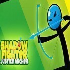 Med den aktuella spel Gems of Gods för Android ladda ner gratis Shadow fighter: Justice archer till den andra mobiler eller surfplattan.