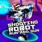 Med den aktuella spel Balle balle ride för Android ladda ner gratis Shooting robot: Run and gun till den andra mobiler eller surfplattan.