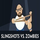Med den aktuella spel Clouds & Sheep för Android ladda ner gratis Slingshots vs. zombies till den andra mobiler eller surfplattan.