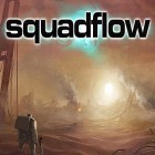 Med den aktuella spel Speed racing: Ultimate för Android ladda ner gratis Squadflow till den andra mobiler eller surfplattan.