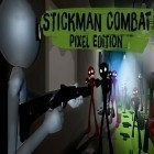 Med den aktuella spel Bunibon 2 för Android ladda ner gratis Stickman combat pixel edition till den andra mobiler eller surfplattan.