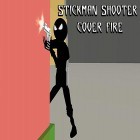 Med den aktuella spel Chaos combat för Android ladda ner gratis Stickman shooter: Cover fire till den andra mobiler eller surfplattan.