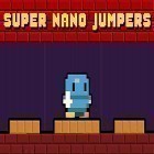 Med den aktuella spel Pets vs Orcs för Android ladda ner gratis Super nano jumpers till den andra mobiler eller surfplattan.
