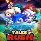 Med den aktuella spel Death race: The game för Android ladda ner gratis Tales rush till den andra mobiler eller surfplattan.