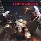 Med den aktuella spel Rock runners för Android ladda ner gratis Tap robots: Clicker heroes RPG fight till den andra mobiler eller surfplattan.