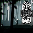 Med den aktuella spel Cat vs dog deluxe för Android ladda ner gratis The Mooseman till den andra mobiler eller surfplattan.