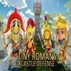 Med den aktuella spel Swordigo för Android ladda ner gratis Tiny romans castle defense: Archery games till den andra mobiler eller surfplattan.