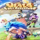 Med den aktuella spel Survive! Mola mola! för Android ladda ner gratis Ulala: Idle adventure till den andra mobiler eller surfplattan.