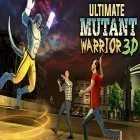 Med den aktuella spel Ninja Chicken för Android ladda ner gratis Ultimate mutant warrior 3D till den andra mobiler eller surfplattan.
