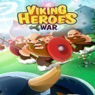 Med den aktuella spel Go Ninja! för Android ladda ner gratis Viking heroes war till den andra mobiler eller surfplattan.