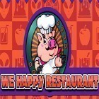 Med den aktuella spel Saving Hamster Go Go för Android ladda ner gratis We happy restaurant till den andra mobiler eller surfplattan.