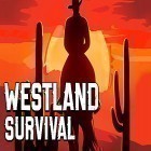 Med den aktuella spel Rail Maze för Android ladda ner gratis Westland survival till den andra mobiler eller surfplattan.