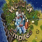 Med den aktuella spel Rock vs guitar legends 2015 för Android ladda ner gratis World of empires 2 till den andra mobiler eller surfplattan.